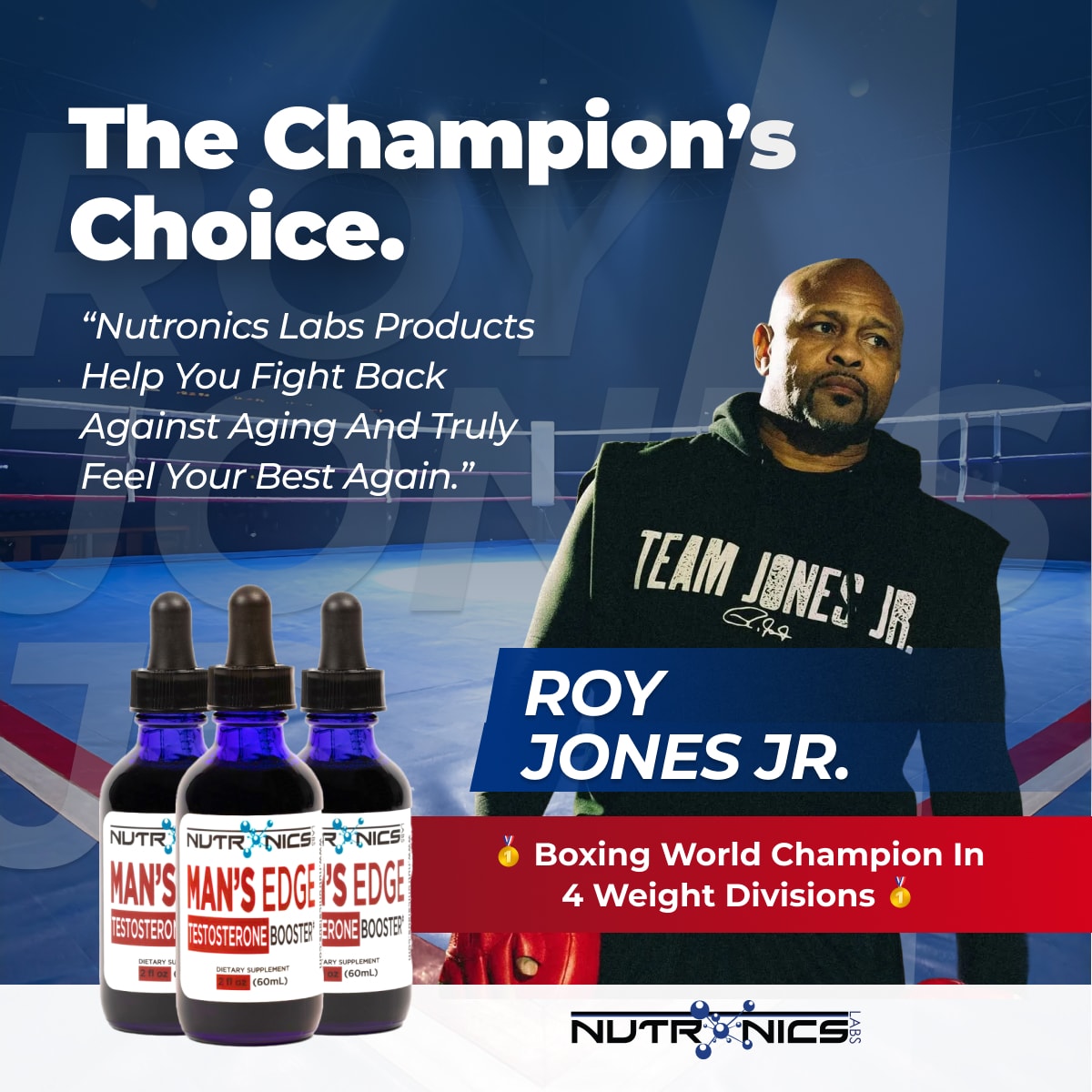 Advertisement featuring Roy Jones Jr. and Nutronics Labs products with a boxing ring background.