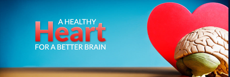 A Healthy Heart for a Better Brain