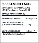 Supplement facts panel for a dietary supplement. The serving size is 12 drops, equivalent to 0.50 milliliters. The product is IGF-1 Plus in lemon flavor, with 30 servings per container. Each serving contains 37 milligrams of Deer Antler Velvet Extract sourced from Cervidae Parvum cornu and 1.6 milligrams of Stevia Extract from leaves. There is a note that the Daily Value is not established for these components. The panel is bordered in black with text in a clear, readable format.