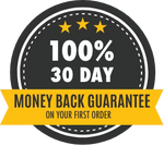 A circular badge with a dark gray background, featuring three yellow stars at the top. The text in bold white font reads 100% 30 DAY, and below it, a yellow ribbon displays the words MONEY BACK GUARANTEE ON YOUR FIRST ORDER. The badge has a dashed white border, enhancing its visibility.